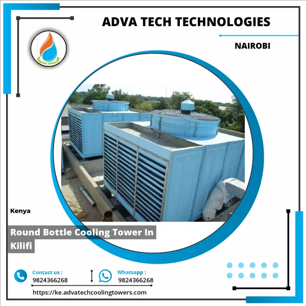 Round Bottle Cooling Tower In Kilifi