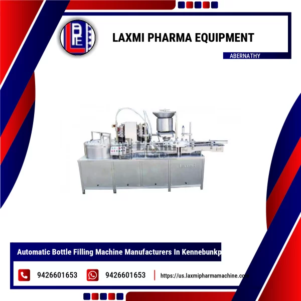 Automatic Bottle Filling Machine Manufacturers In Kennebunkport