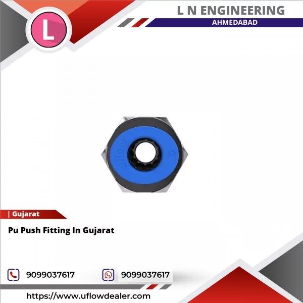 Pu Push Fitting In Gujarat
