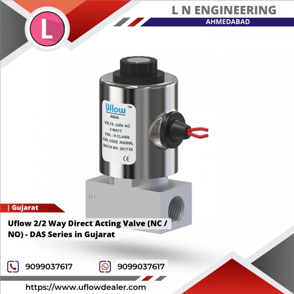 Uflow 2/2 Way Direct Acting Valve (NC / NO) - DAS Series In Gujarat