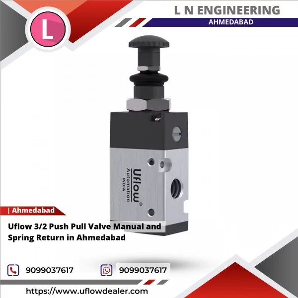 Uflow 3/2 Push Pull Valve Manual And Spring Return In Ahmedabad