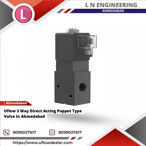 Uflow 3 Way Direct Acting Poppet Type Valve In Ahmedabad