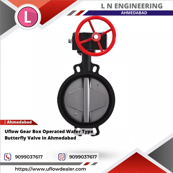 Uflow Gear Box Operated Wafer Type Butterfly Valve In Ahmedabad