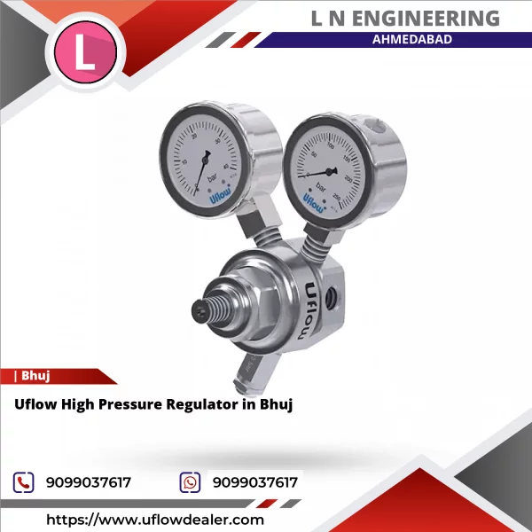 Uflow High Pressure Regulator In Bhuj