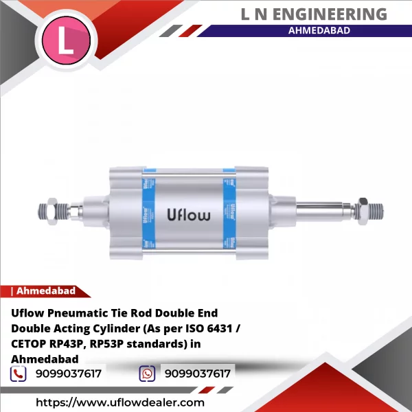 Uflow Pneumatic Tie Rod Double End Double Acting Cylinder (As Per ISO 6431 / CETOP RP43P, RP53P Standards) In Ahmedabad