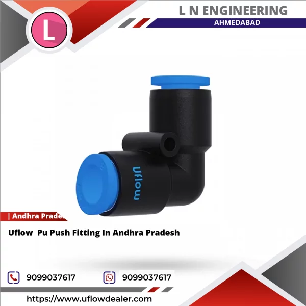 Uflow Pu Push Fitting In Andhra Pradesh