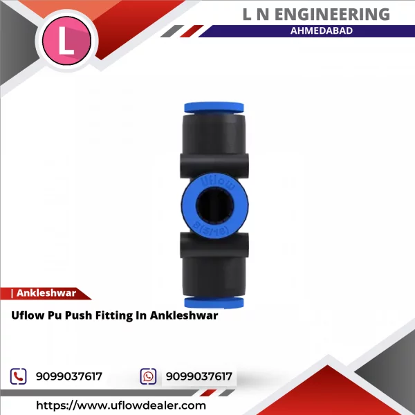 Uflow Pu Push Fitting In Ankleshwar