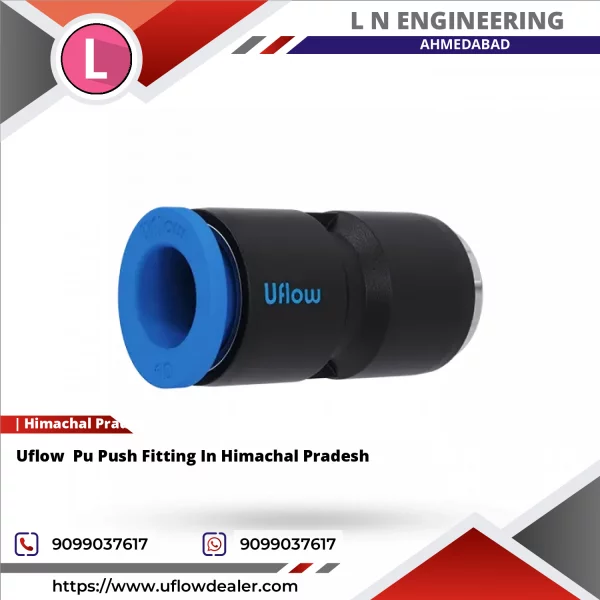 Uflow Pu Push Fitting In Himachal Pradesh