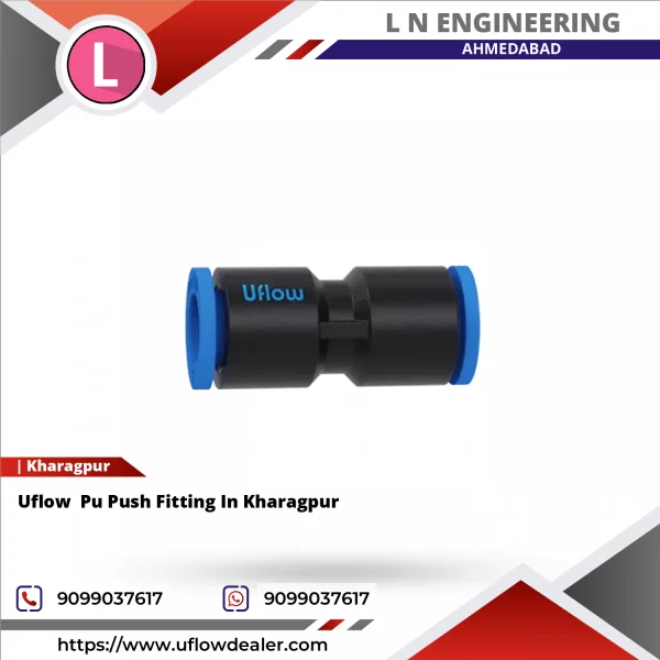 Uflow Pu Push Fitting In Kharagpur