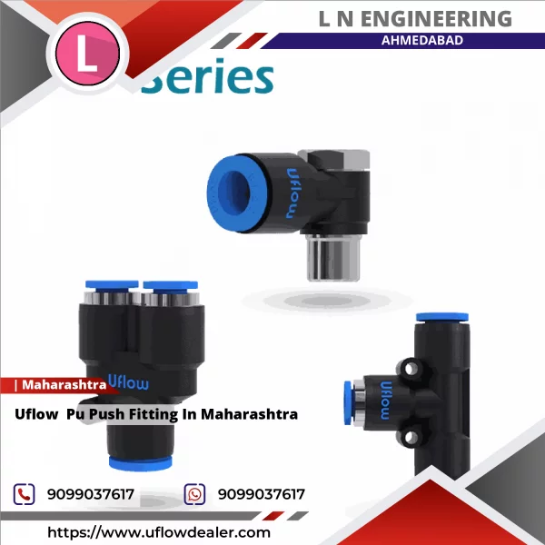 Uflow Pu Push Fitting In Maharashtra