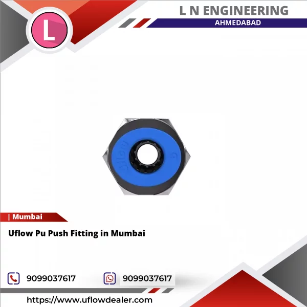 Uflow Pu Push Fitting In Mumbai