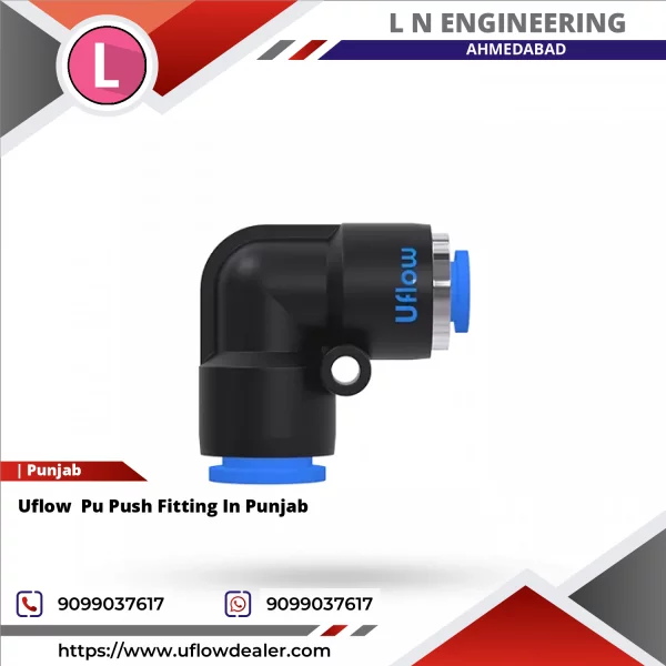 Uflow Pu Push Fitting In Punjab