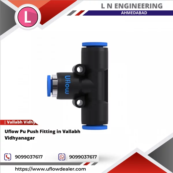 Uflow Pu Push Fitting In Vallabh Vidhyanagar