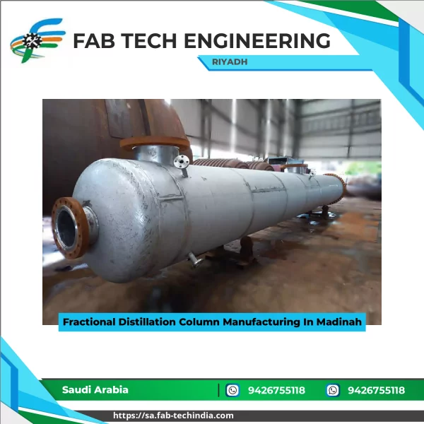 Fractional Distillation Column Manufacturing In Madinah