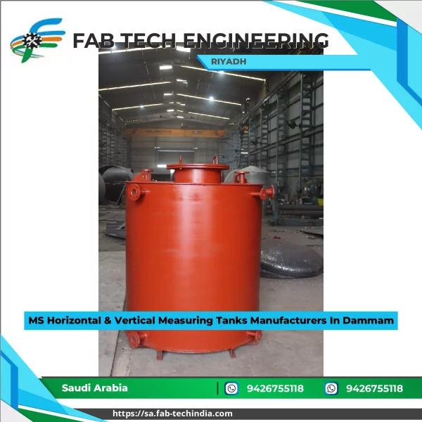 MS Horizontal & Vertical Measuring Tanks Manufacturers In Dammam