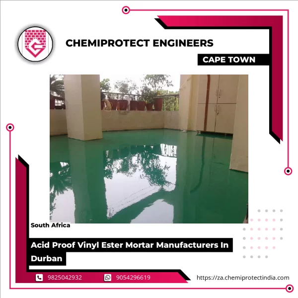 Acid Proof Vinyl Ester Mortar Manufacturers In Durban