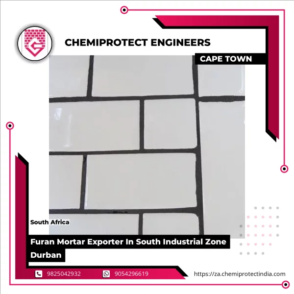 Furan Mortar Exporter In South Industrial Zone Durban