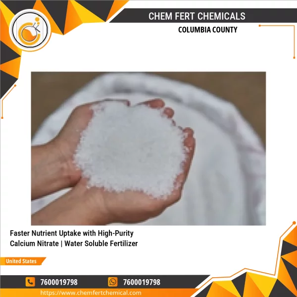 Faster Nutrient Uptake With High-Purity Calcium Nitrate | Water Soluble Fertilizer