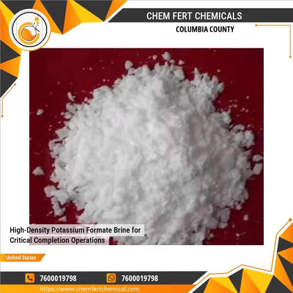 High-Density Potassium Formate Brine For Critical Completion Operations