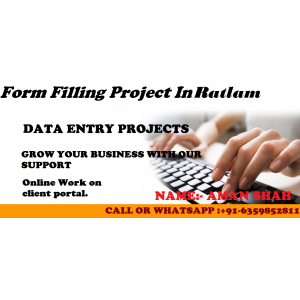 Form Filling Project In Ratlam