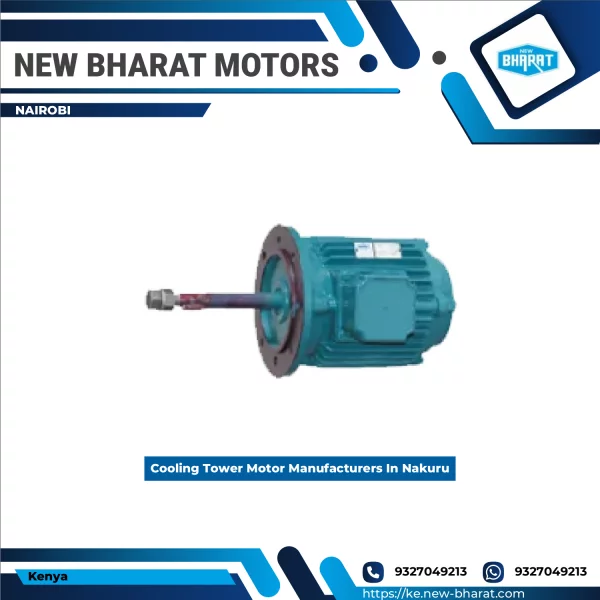 Cooling Tower Motor Manufacturers In Nakuru