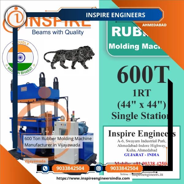 600 Ton Rubber Molding Machine Manufacturer In Vijayawada