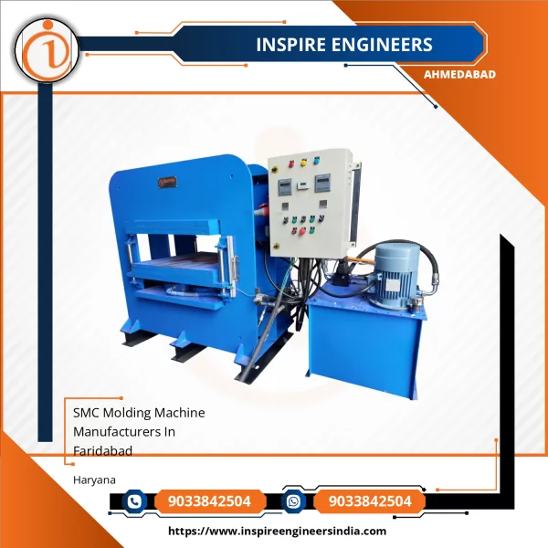 SMC Molding Machine Manufacturers In Faridabad