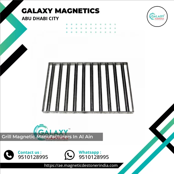 Grill Magnetic Manufacturers In Al Ain