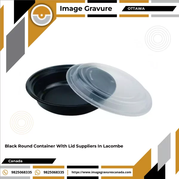 Black Round Container With Lid Suppliers In Lacombe