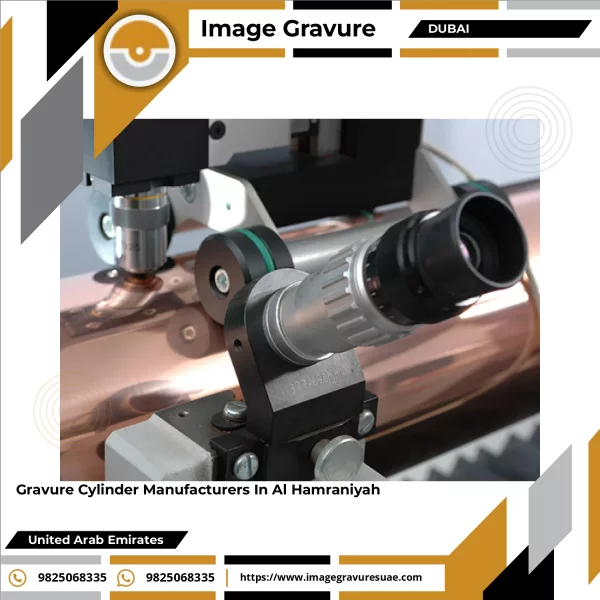 Gravure Cylinder Manufacturers In Al Hamraniyah
