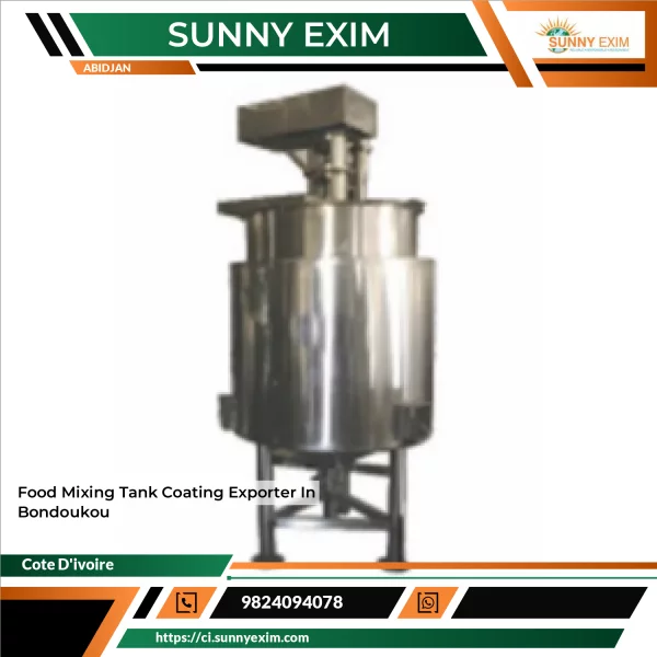 Food Mixing Tank Coating Exporter In Bondoukou