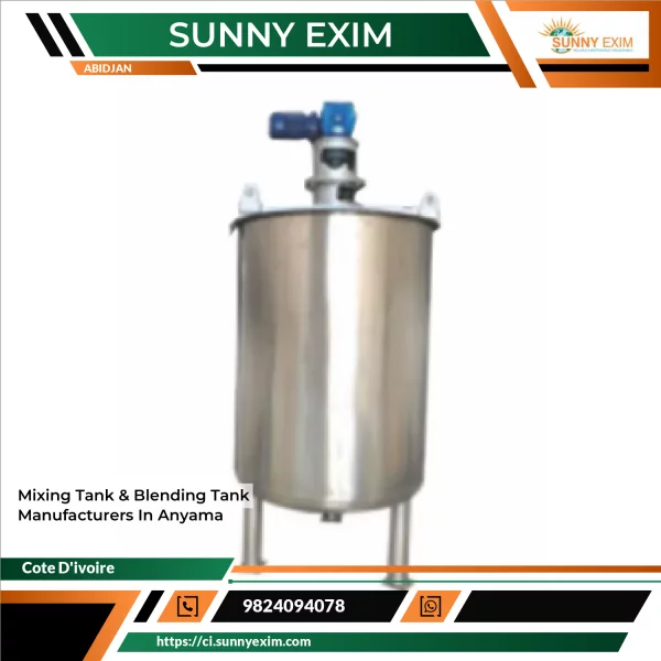 Mixing Tank & Blending Tank Manufacturers In Anyama
