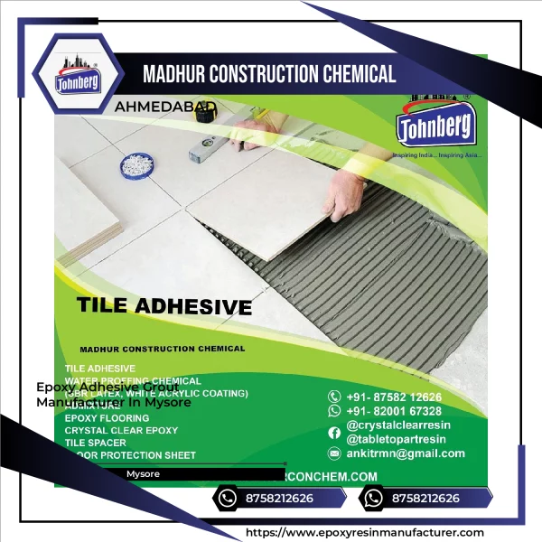 Epoxy Adhesive Grout Manufacturer In Mysore