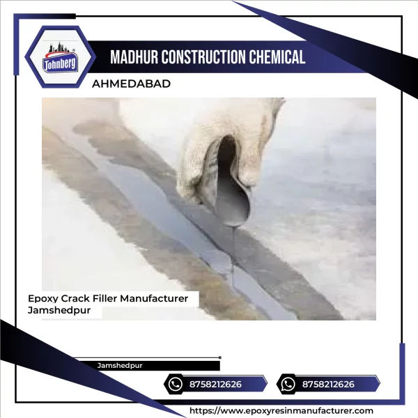 Epoxy Crack Filler Manufacturer Jamshedpur