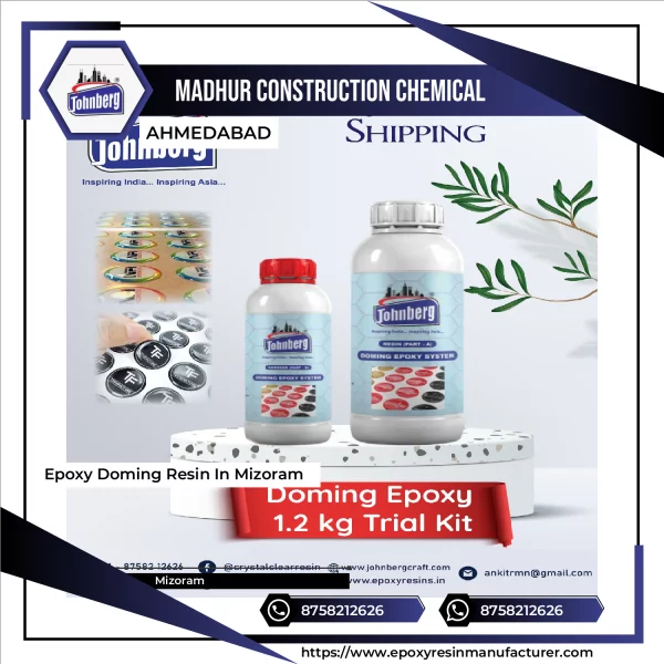 Epoxy Doming Resin In Mizoram