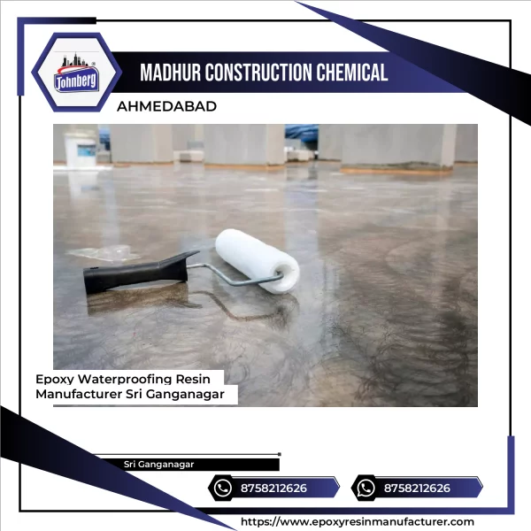 Epoxy Waterproofing Resin Manufacturer Sri Ganganagar
