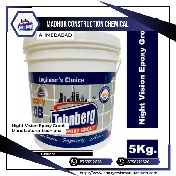 Night Vision Epoxy Grout Manufacturer Ludhiana