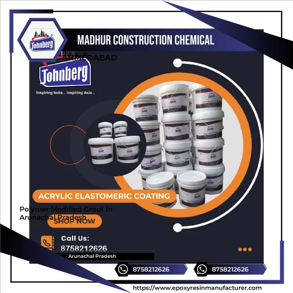 Polymer Modified Grout In Arunachal Pradesh