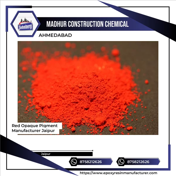 Red Opaque Pigment Manufacturer Jaipur
