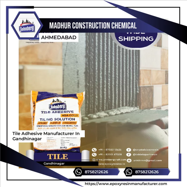 Tile Adhesive Manufacturer In Gandhinagar