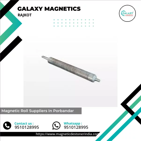 Magnetic Roll Suppliers In Porbandar