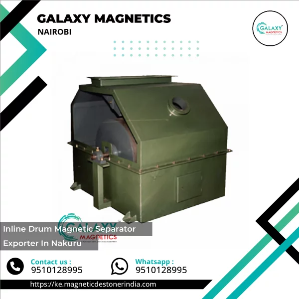Inline Drum Magnetic Separator Exporter In Nakuru