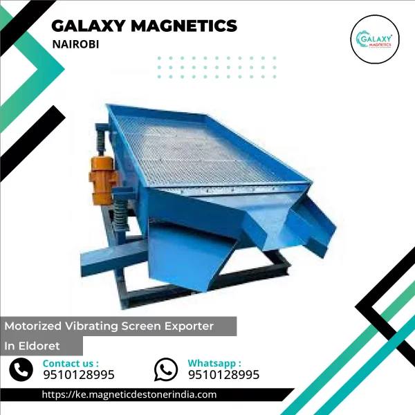 Motorized Vibrating Screen Exporter In Eldoret