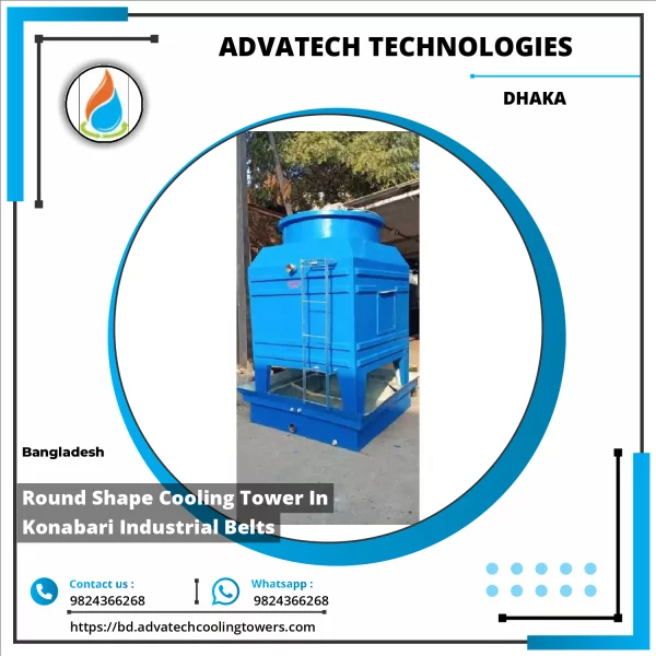 Round Shape Cooling Tower In Konabari Industrial Belts