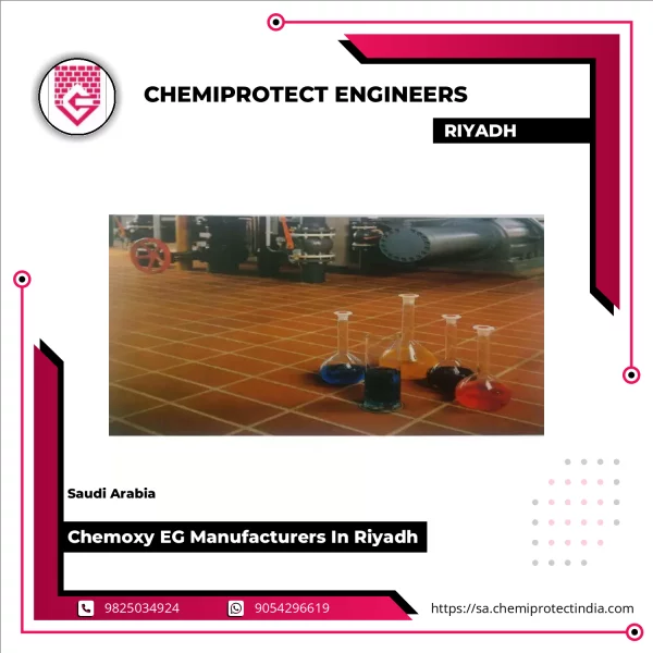 Chemoxy EG Manufacturers In Riyadh
