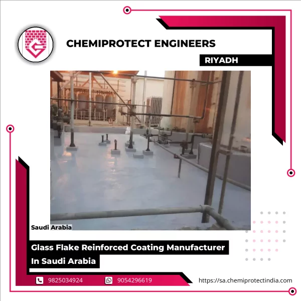 Glass Flake Reinforced Coating Manufacturer In Saudi Arabia
