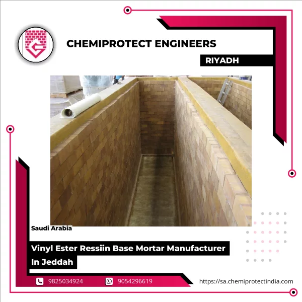 Vinyl Ester Ressiin Base Mortar Manufacturer In Jeddah