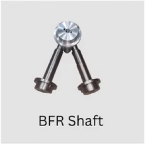 BFR Shaft