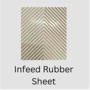 Infeed Rubber Sheet