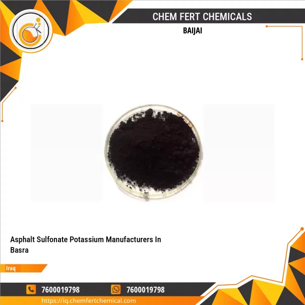 Asphalt Sulfonate Potassium Manufacturers In Basra